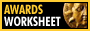 Awards Worksheet